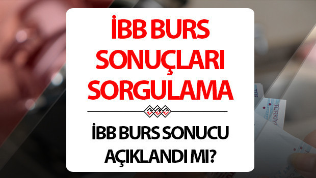 ibb burs sonuclari son dakika aciklandi mi 2025 2026 ibb burs basvuru sonuclari ne zaman aciklanacak sonuclar nereden ogrenilir ibb genc universiteli bursu ne kadar kac tl iste ibb burs sonucu sorgulama 2EWjrprK.jpg