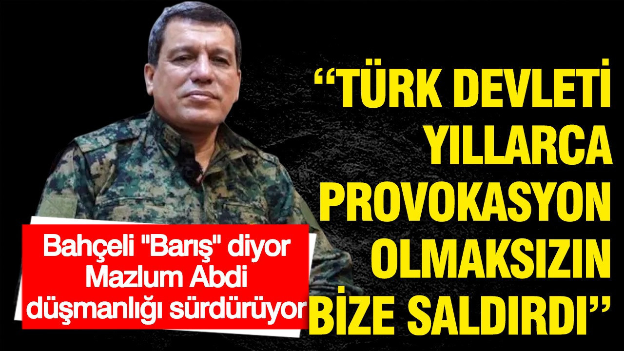 mazlum-abdiden-kustah-cikis-turk-devleti-yillarca-provokasyon-olmaksizin-bize-saldirdi-L12iKnva